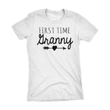First Time GRANNY - Mother's Day Grandmother Gift Ladies Fit T-shirt