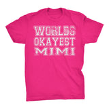 World's Okayest MIMI - 001 Mother's Day Grandmother T-shirt