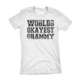 World's Okayest GRAMMY 001 Mother's Day Grandmother Laddies Fit T-shirt