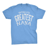 World's Greatest NANA - 001 Mother's Day Grandmother Ladies Fit T-shirt