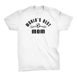 World's BEST Soccer Mom - Youth Soccer T-shirt