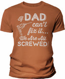 If Dad Can't Fix It shirt in Texas Orange