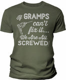 If Gramps Can't Fix It shirt in Military Green