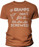 If Gramps Can't Fix It shirt in Texas Orange