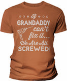 If Grandaddy Can't Fix It shirt in Texas Orange