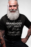 If Grandaddy Can't Fix It shirt detail