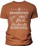 If Grandfather Can't Fix It shirt in Texas Orange