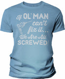 If Ol' Man Can't Fix It shirt in Carolina Blue