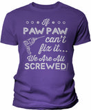 If PawPaw Can't Fix It shirt in Purple