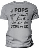 If Pops Can't Fix It shirt in Sport Grey