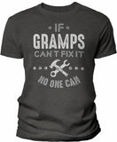 If Gramps Can't Fix It shirt in Dark Heather