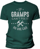 If Gramps Can't Fix It shirt in Forest Green