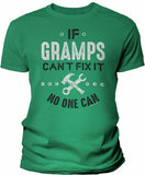 If Gramps Can't Fix It shirt in Kelly Green