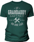 If Grandaddy Can't Fix It shirt in Forest Green
