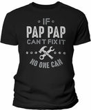If PapPap Can't Fix It shirt in Black