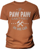 If PawPaw Can't Fix It shirt in Texas Orange