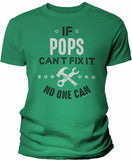 If Pops Can't Fix It shirt in Kelly Green