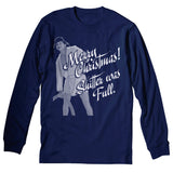 Cousin Eddie Shitter Was Full Christmas long sleeve shirt - Navy