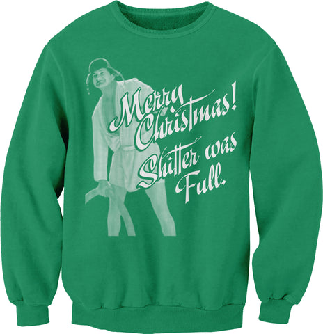 Cousin Eddie Shitter Was Full Christmas sweatshirt - Kelly