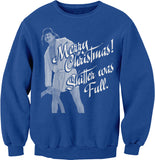 Cousin Eddie Shitter Was Full Christmas sweatshirt - Royal