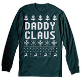 Daddy Claus Funny Christmas long sleeve shirt - Forest Green