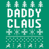 Daddy Claus Funny Christmas t-shirt - additional product image