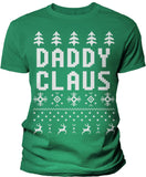 Daddy Claus Funny Christmas t-shirt - Irish Green
