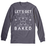Let's Get Baked Gingerbread Christmas long sleeve shirt - Charcoal