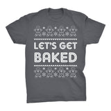 Let's Get Baked Funny Christmas t-shirt - Charcoal