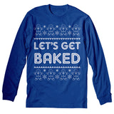 Let's Get Baked Funny Christmas long sleeve shirt - Royal