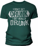 I Get Really Drunk