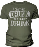 I Get Really Drunk