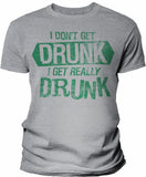 I Get Really Drunk