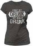 I Get Really Drunk