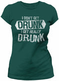 I Get Really Drunk