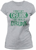 I Get Really Drunk