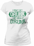 I Get Really Drunk