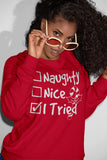 Naughty Nice I Tried Christmas long sleeve shirt - additional product image