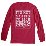 It's Not Gonna Lick Itself Christmas long sleeve shirt - Red