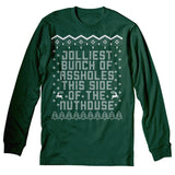 Jolliest Bunch of Assholes Christmas long sleeve shirt - Forest Green
