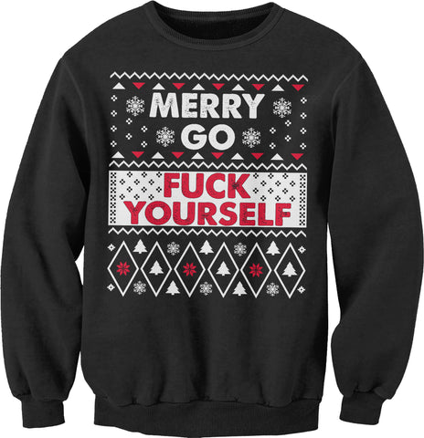 Merry Go Fuck Yourself Christmas sweatshirt - Black