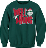 Well Hung Santa Stocking Christmas sweatshirt - Forest