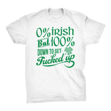 O% IRISH But 100% Down To Get Fucked Up - 002