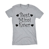 Best MIMI Ever - Hearts 001LDS - Mother's Day Grandmother Ladies Fit T-shirt