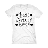 Best NANNY Ever - Hearts 001LDS - Mother's Day Grandmother Ladies Fit T-shirt