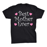 Best MOTHER Ever - Hearts 002 - Mother's Day Mom T-shirt