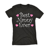 Best NANNY Ever - Hearts 002LDS - Mother's Day Grandmother Ladies Fit T-shirt