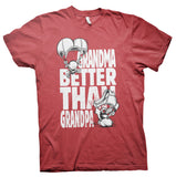 GRANDMA - Better Than GRANDPA - Funny Mother's Day Gift  T-Shirt 