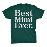 Best MIMI Ever - 001 Mother's Day Grandmother T-shirt
