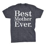 Best MOTHER Ever - 001 Mother's Day Mom T-shirt